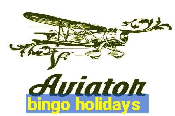 bingo holidays