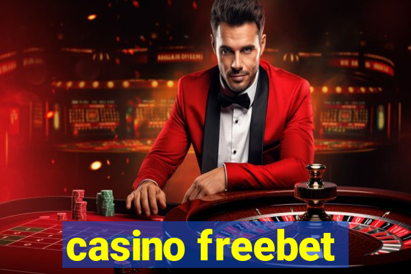 casino freebet