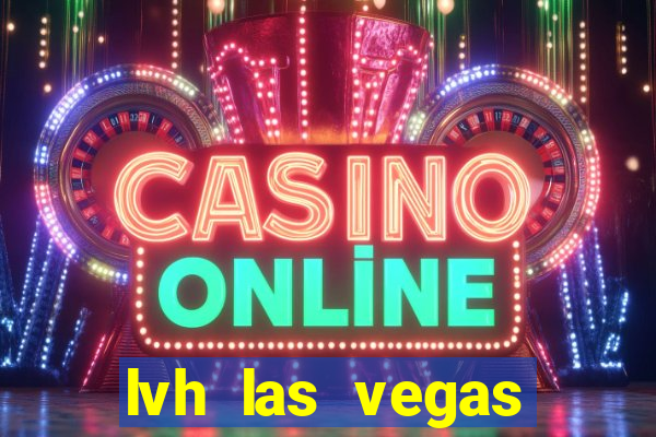 lvh las vegas hotel casino