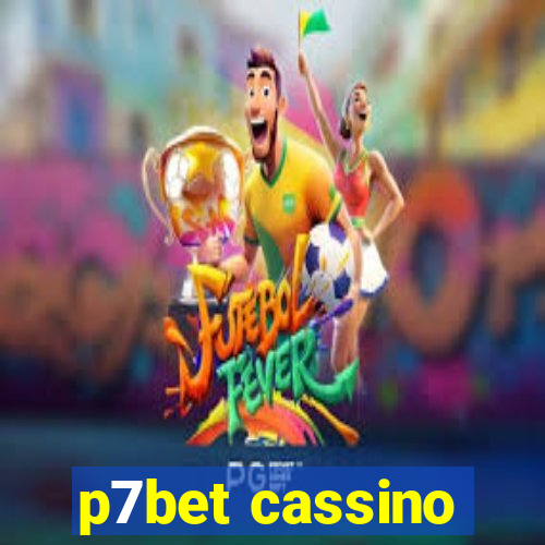 p7bet cassino