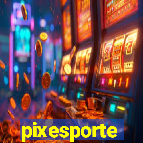 pixesporte