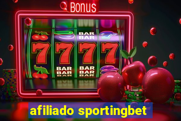 afiliado sportingbet