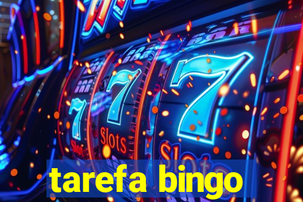 tarefa bingo