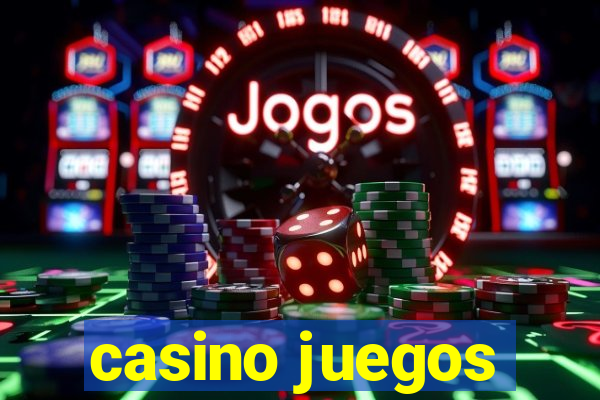 casino juegos