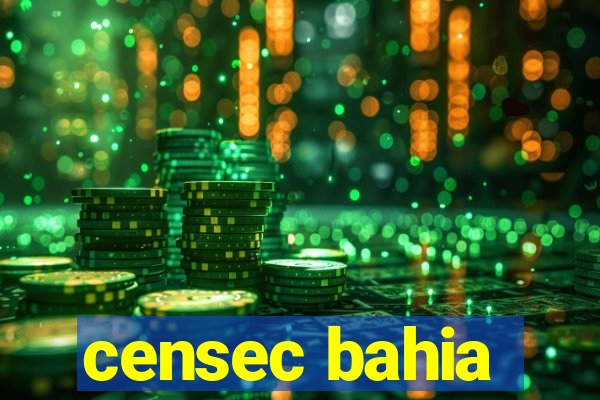 censec bahia