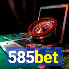 585bet