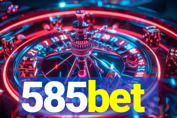 585bet