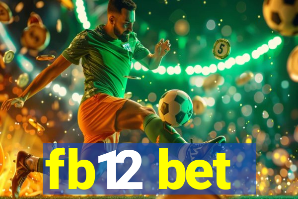 fb12 bet