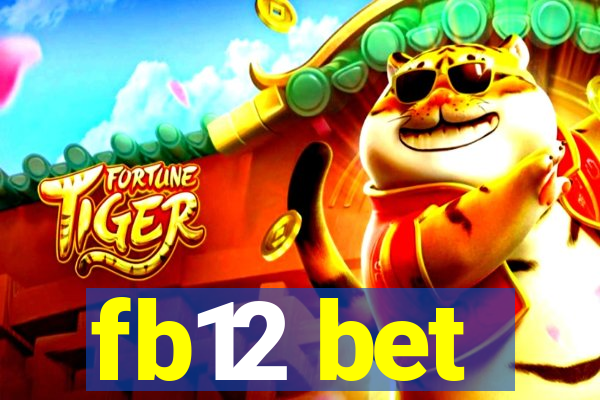 fb12 bet