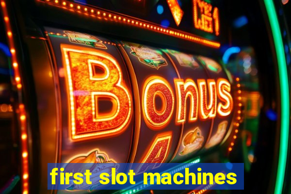 first slot machines