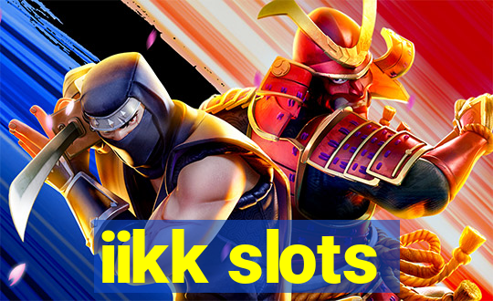 iikk slots