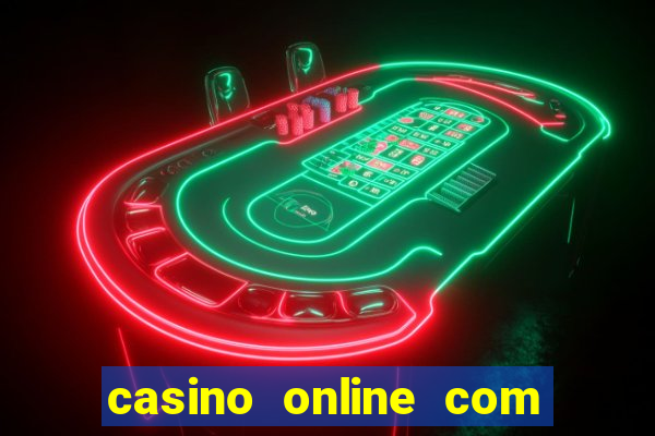 casino online com bonus de cadastro sem deposito