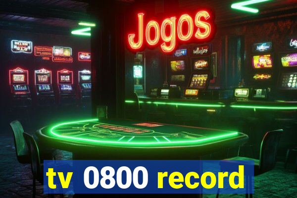 tv 0800 record