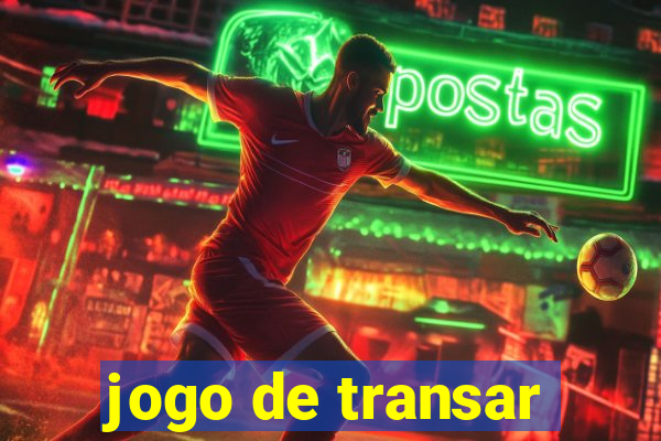 jogo de transar