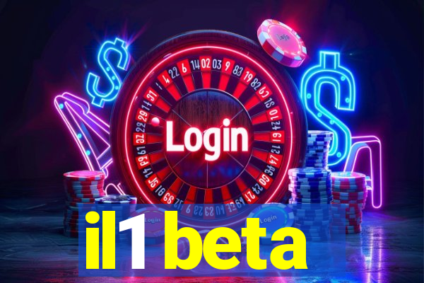 il1 beta