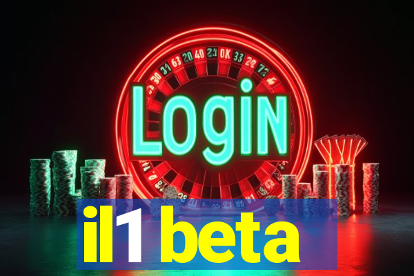 il1 beta