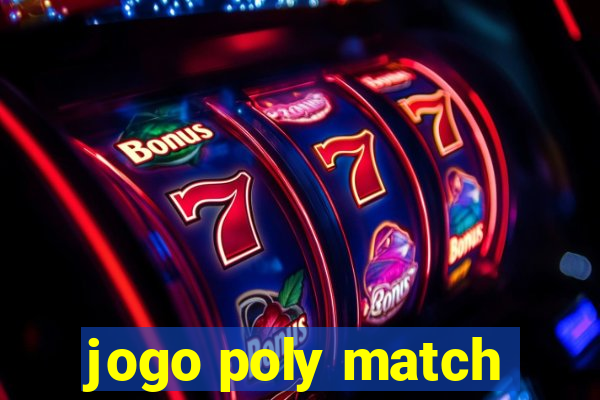 jogo poly match