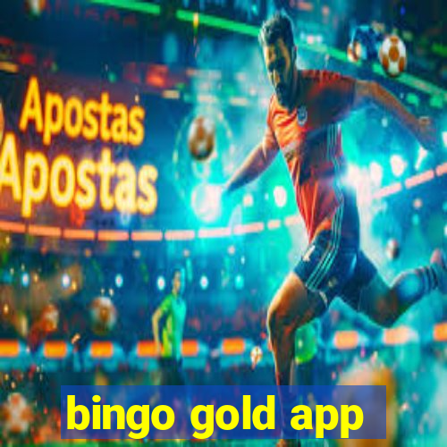 bingo gold app