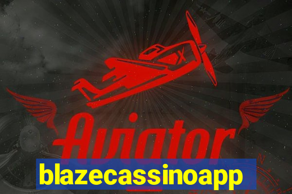 blazecassinoapp