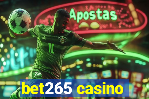 bet265 casino