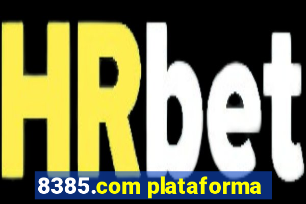 8385.com plataforma