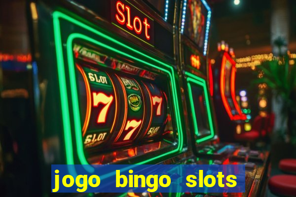 jogo bingo slots é confiável