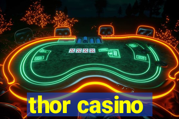 thor casino