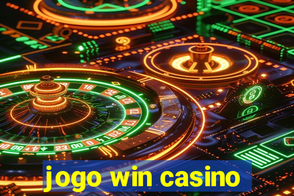 jogo win casino