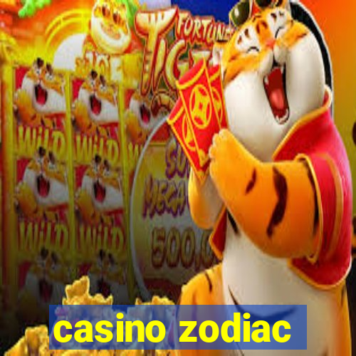 casino zodiac