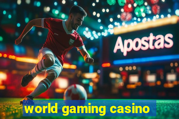 world gaming casino