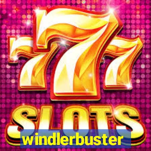 windlerbuster