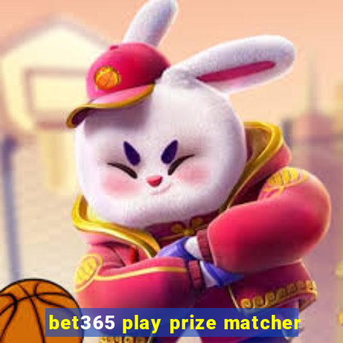 bet365 play prize matcher