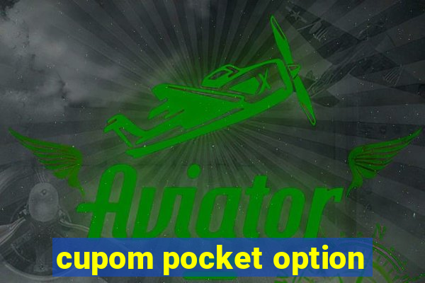 cupom pocket option