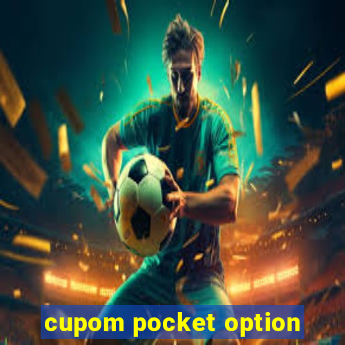 cupom pocket option