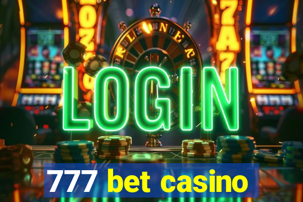 777 bet casino