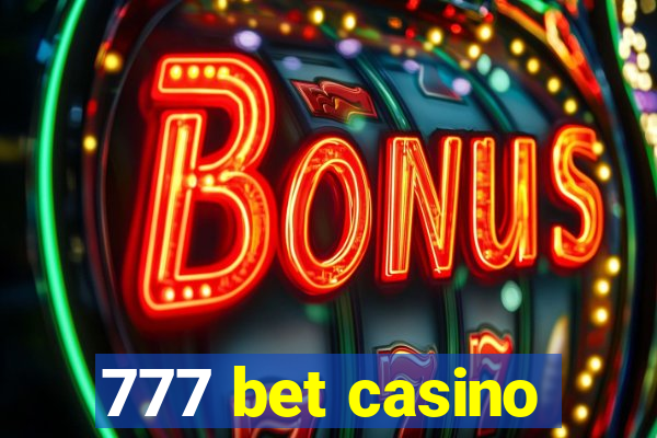 777 bet casino