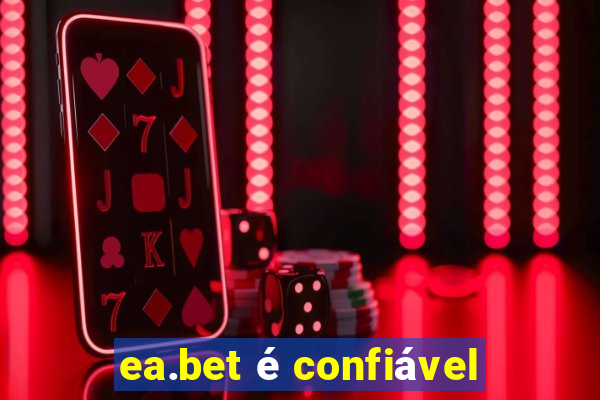 ea.bet é confiável