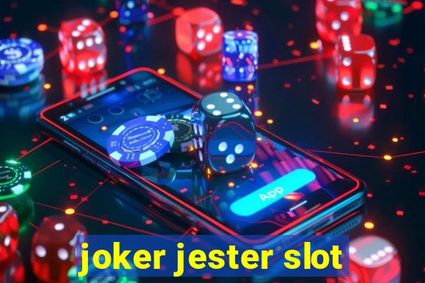 joker jester slot