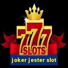 joker jester slot