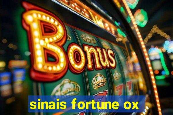 sinais fortune ox