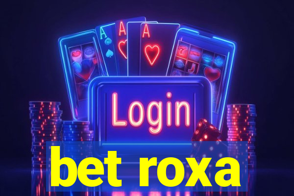 bet roxa