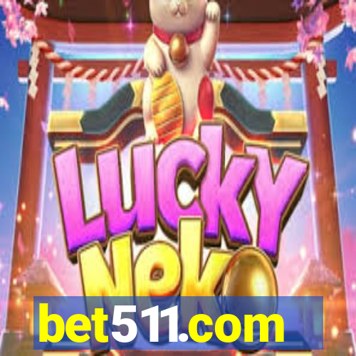 bet511.com