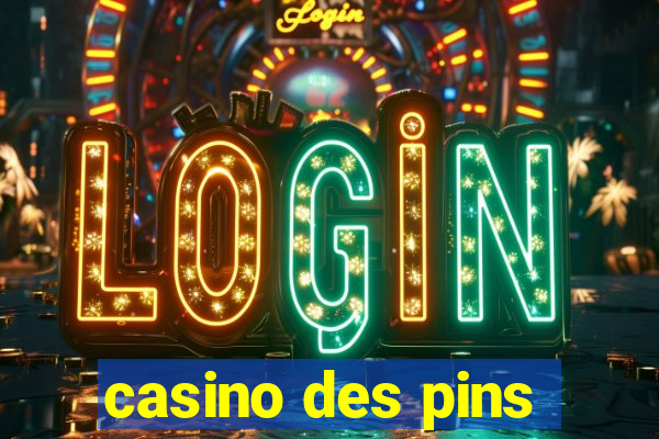 casino des pins