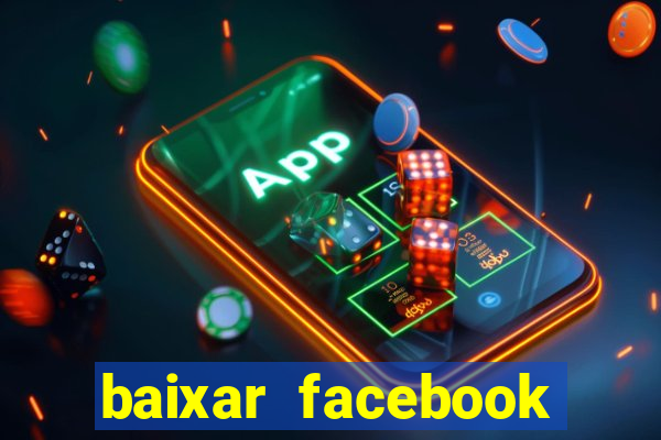 baixar facebook lite baixaki