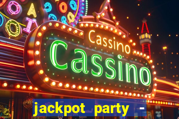 jackpot party - happy vegas