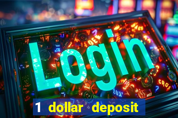 1 dollar deposit casino nz 2021