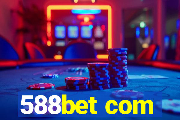 588bet com