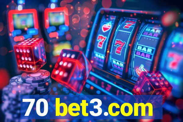 70 bet3.com