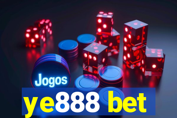 ye888 bet