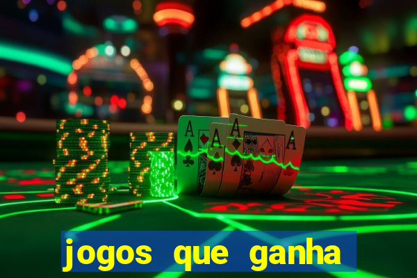 jogos que ganha dinheiro sem deposito